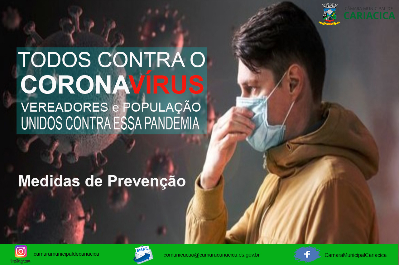 Medidas de Prevenção ao Contágio do COVID-19 (Coronavírus) na Câmara Municipal de Cariacica